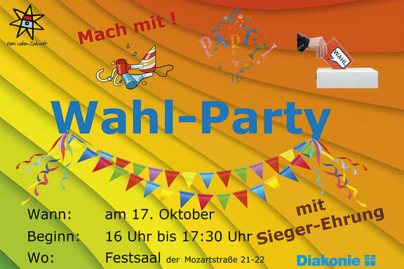 Mit diesem Plakat wurde zur Wahlparty eingeladen